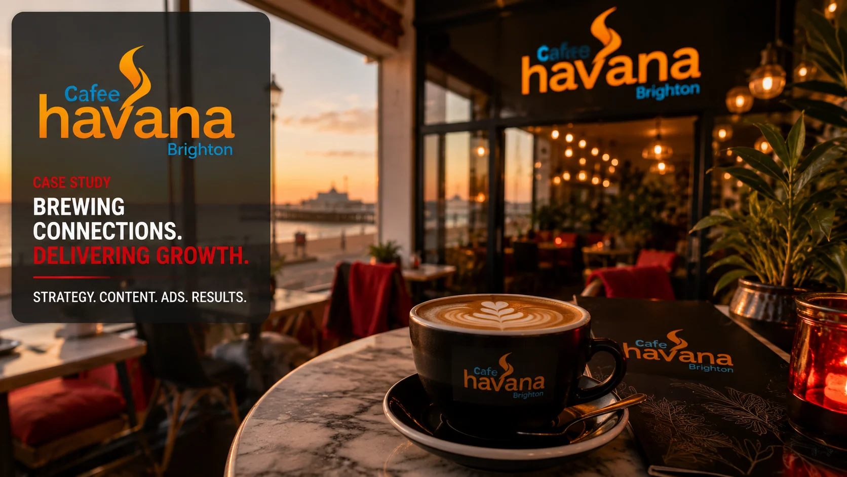 Cafe Havana Brighton local visibility case study